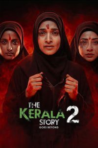 The Kerala Story 2 Goes Beyond movie poster 2026